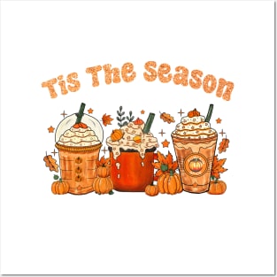 Tis The Season Latte Pumpkin Spice Leaf Fall Thanksgiving Posters and Art